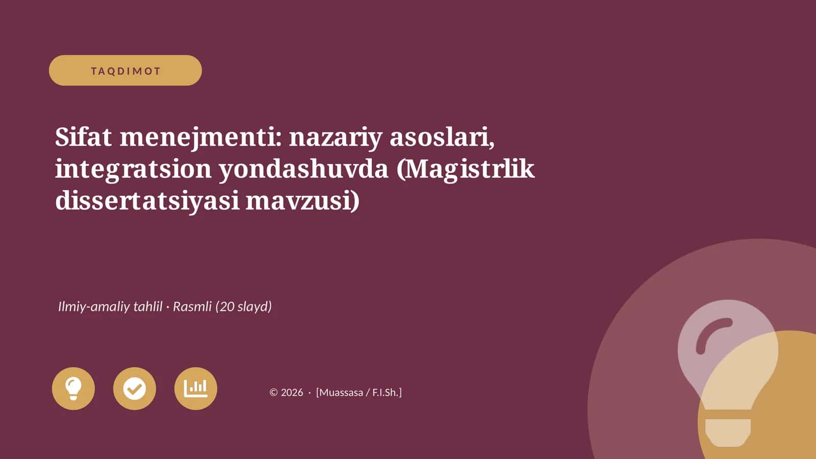 Sifat menejmenti: nazariy asoslari, integratsion yondashuvda (Magistrlik dissertatsiyasi mavzusi)