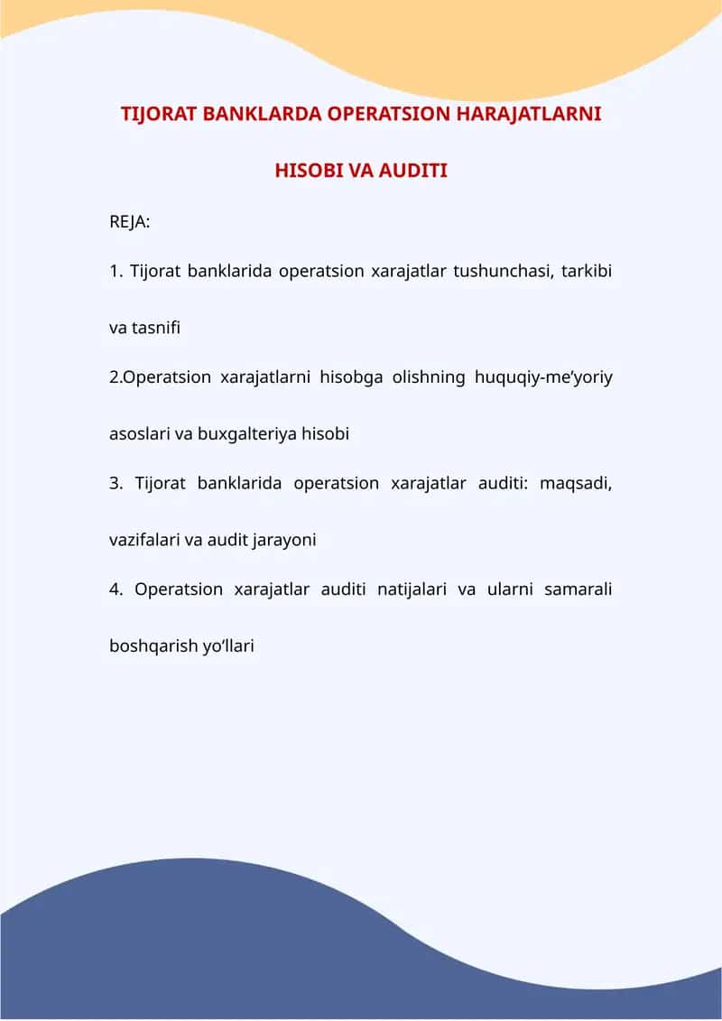 Tijorat banklarda operatsion harajatlarni hisobi va auditi