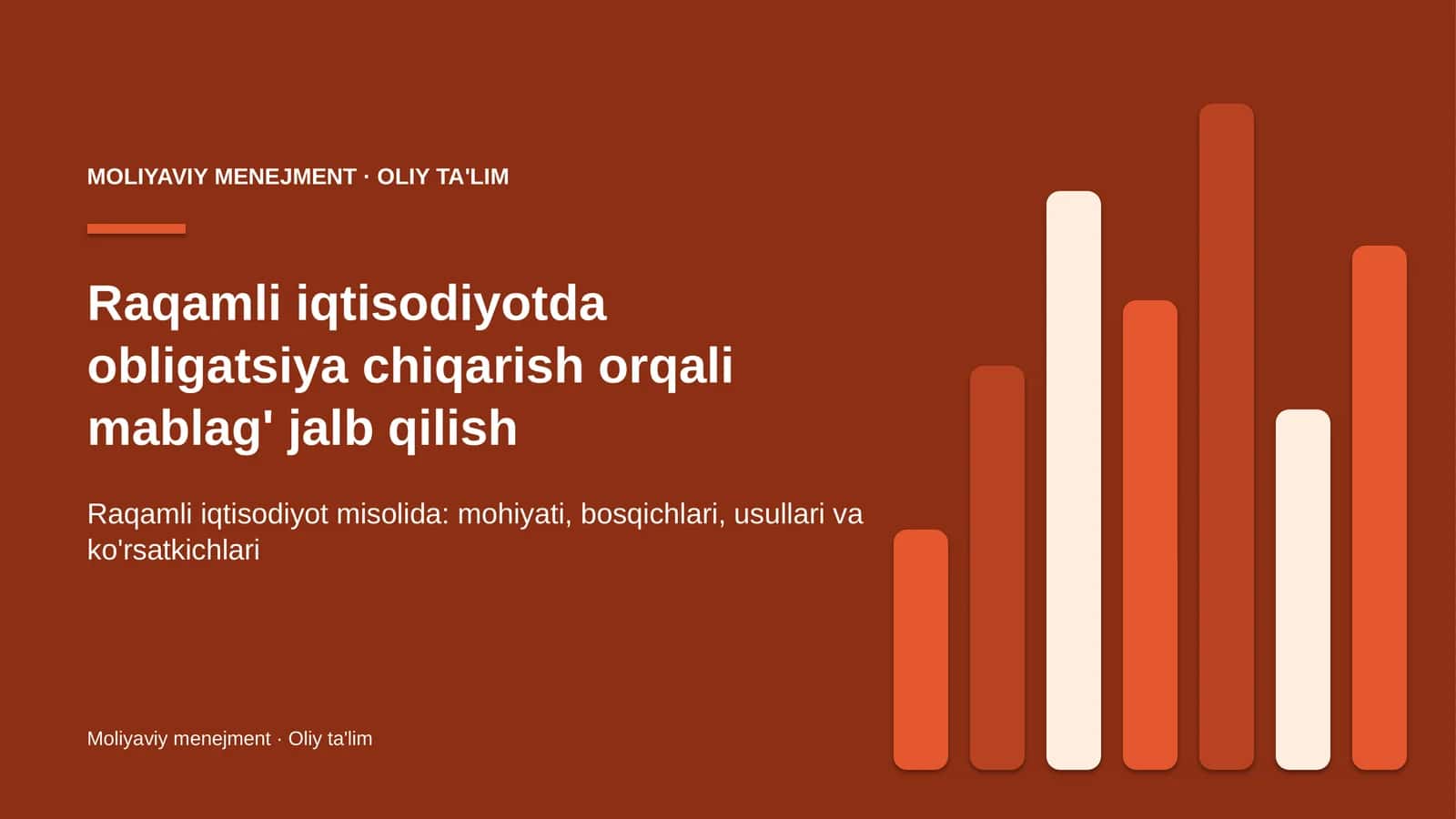 Raqamli iqtisodiyotda obligatsiya chiqarish orqali mablag' jalb qilish