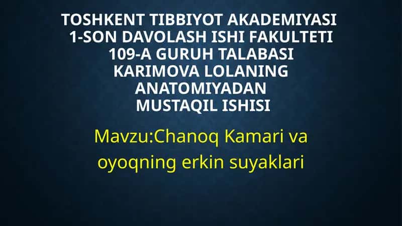 oyoq suyaklari anatomiyasi