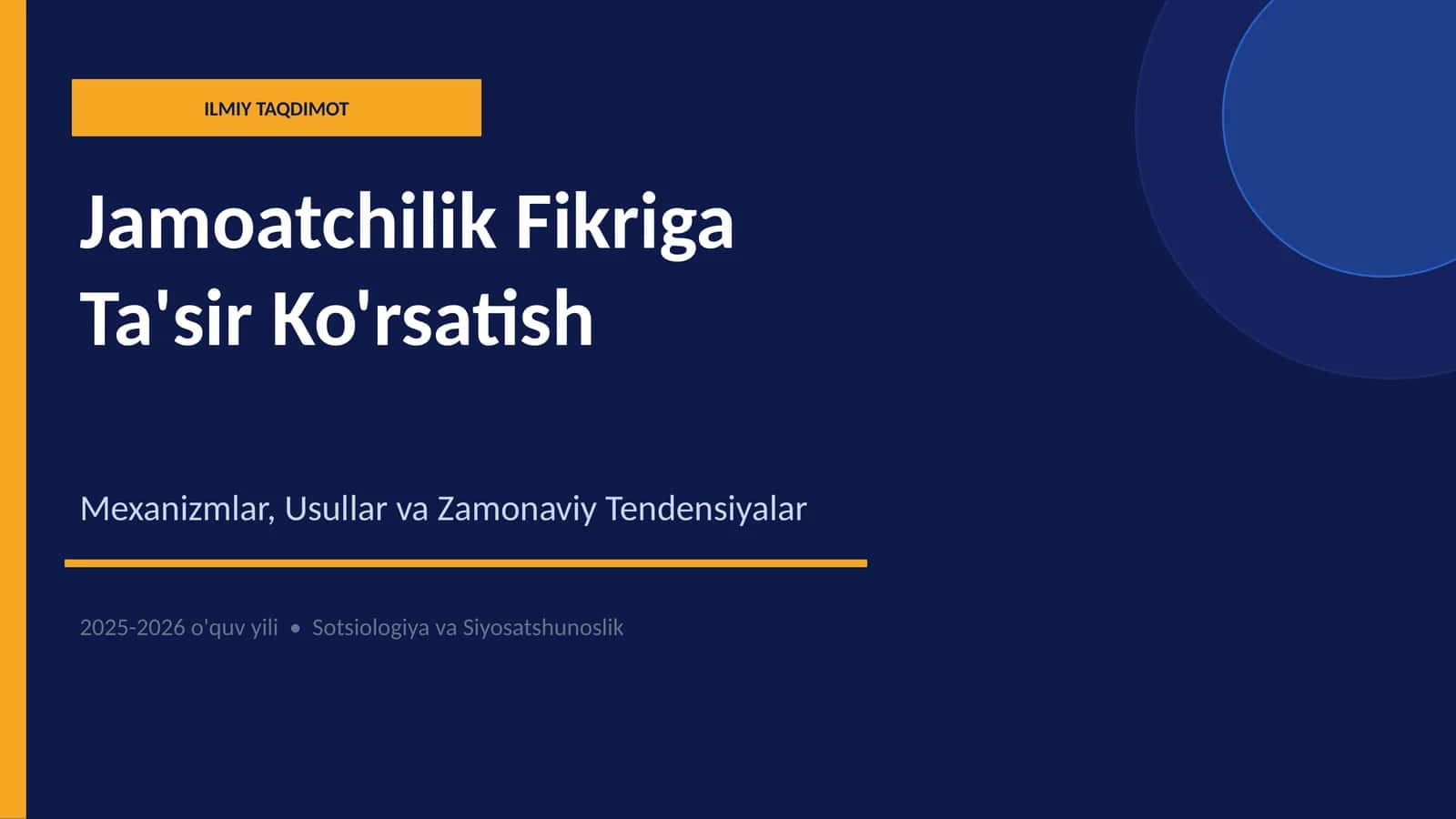 Jamoatchilik Fikriga Ta'sir Ko'rsatish Mexanizmlar, Usullar va Zamonaviy Tendensiyalar