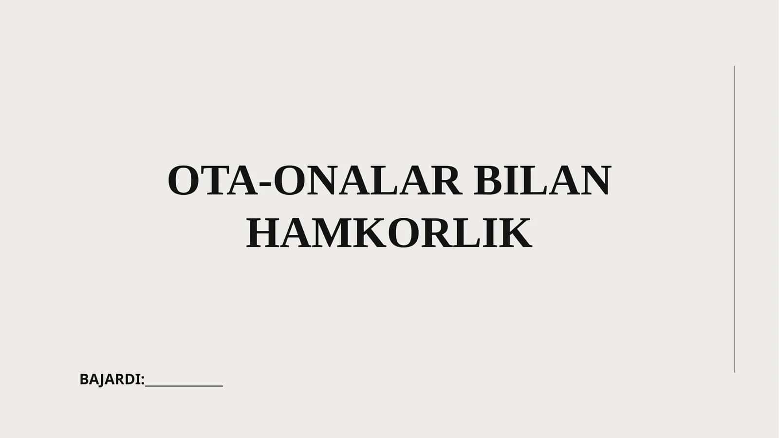 Ota-onalar bilan hamkorlik