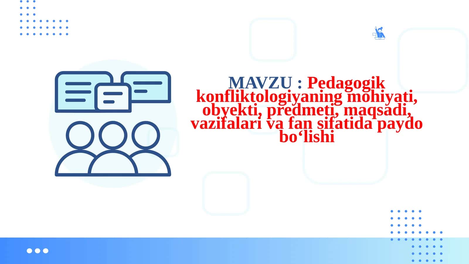 Pedagogik konfliktologiyaning mohiyati, obyekti, predmeti, maqsadi, vazifalari va fansifatidapaydobo‘lishi