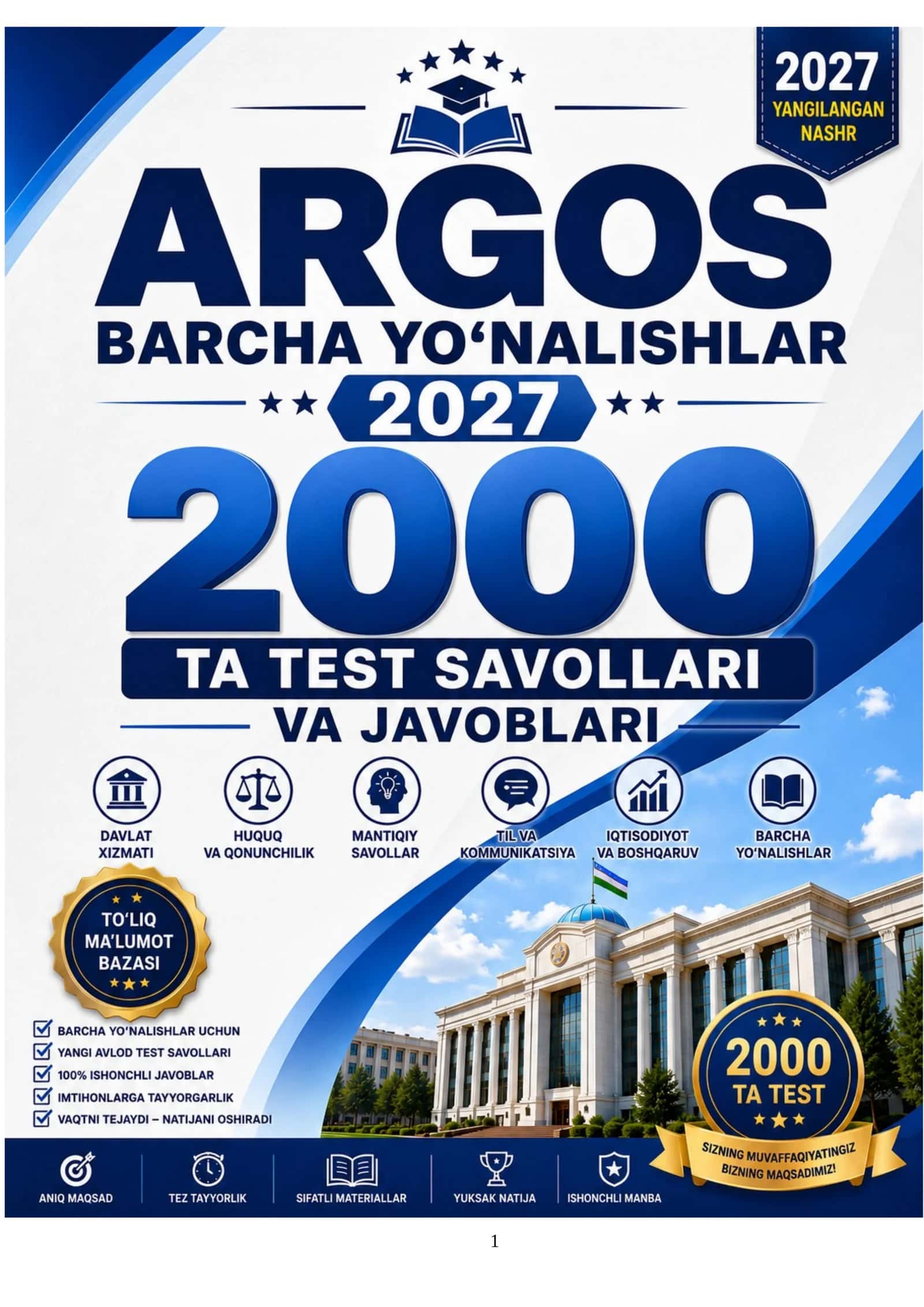 ARGOS BARCHA YO‘NALISHLAR 2027-YIL - 2000 TA TEST SAVOLLARI VA JAVOBLARI