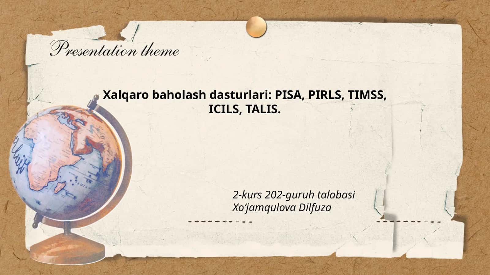 Xalqaro baholash dasturlari: PISA, PIRLS, TIMSS, ICILS, TALIS