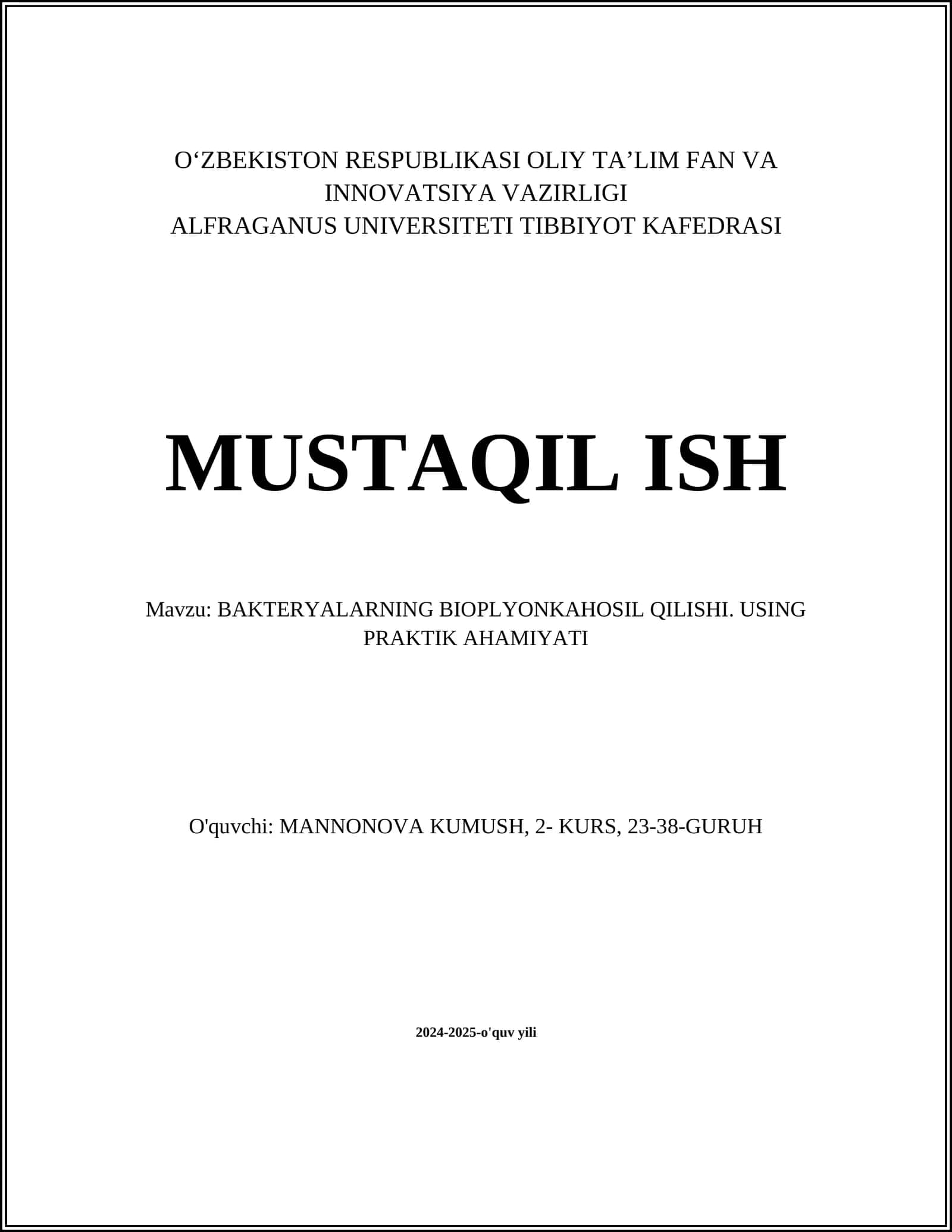 BAKTERYALARNING BIOPLYONKAHOSIL QILISHI. USING PRAKTIK AHAMIYATI
