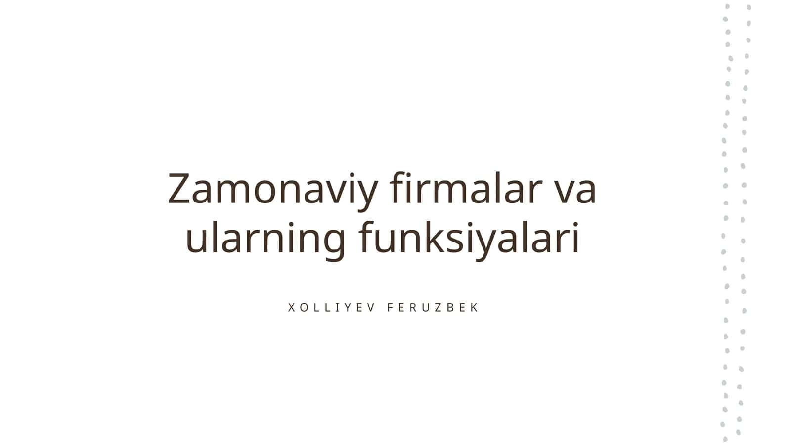 Zamonaviy firmalar va ularning funksiyalari