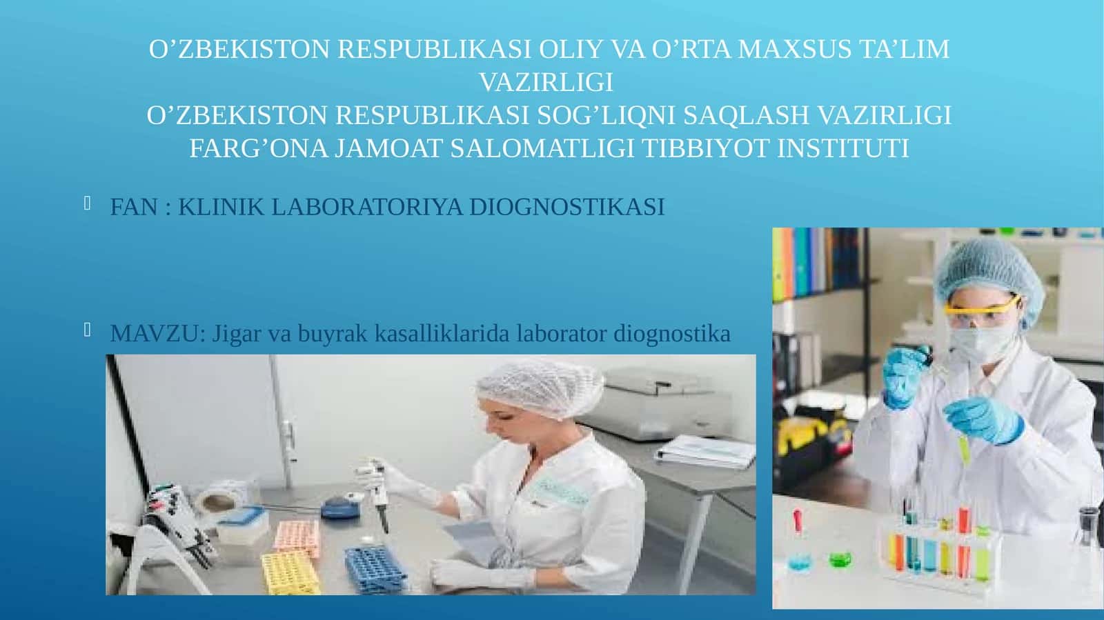 Jigar va buyrak kasalliklarida laborator diognostika