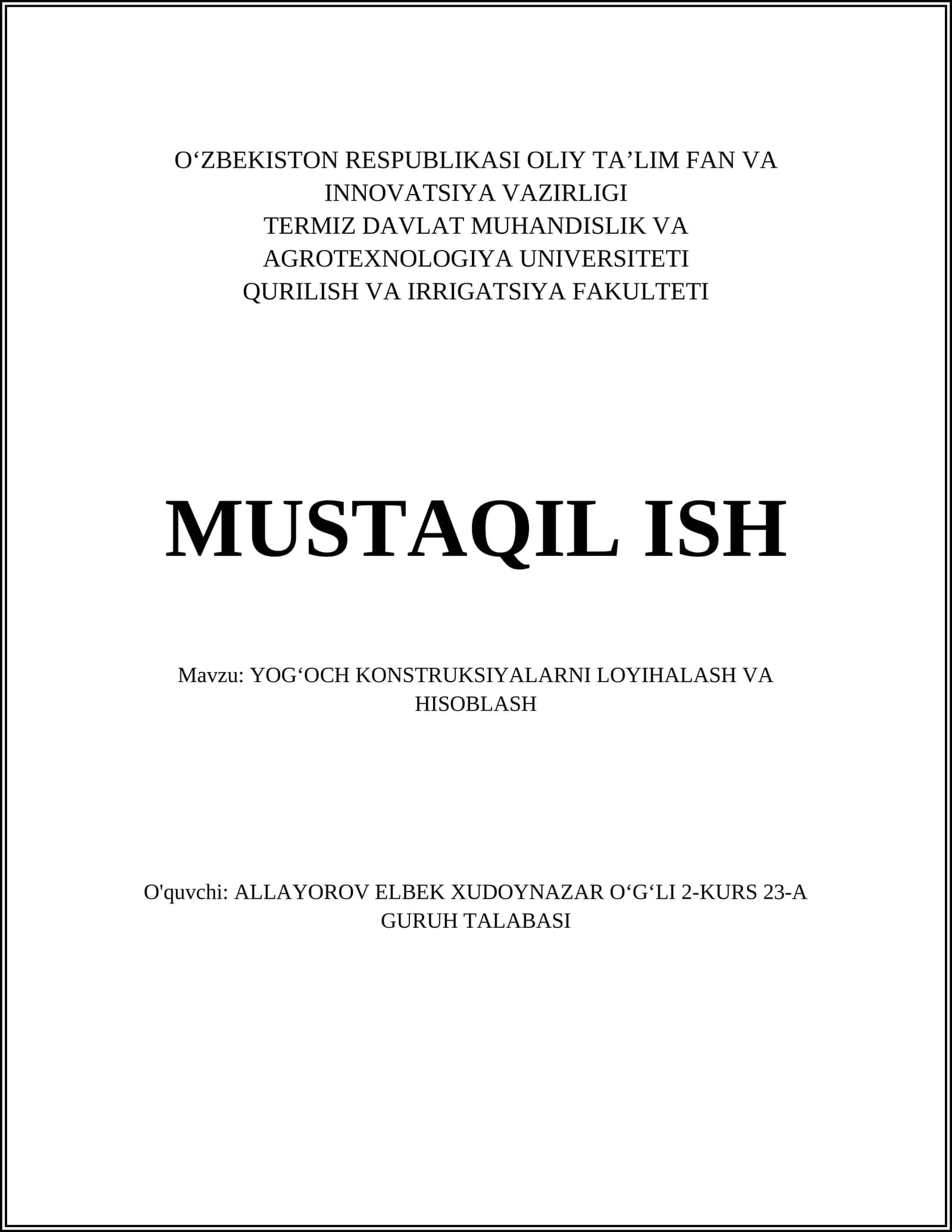 YOGʻOCH KONSTRUKSIYALARNI LOYIHALASH VA HISOBLASH