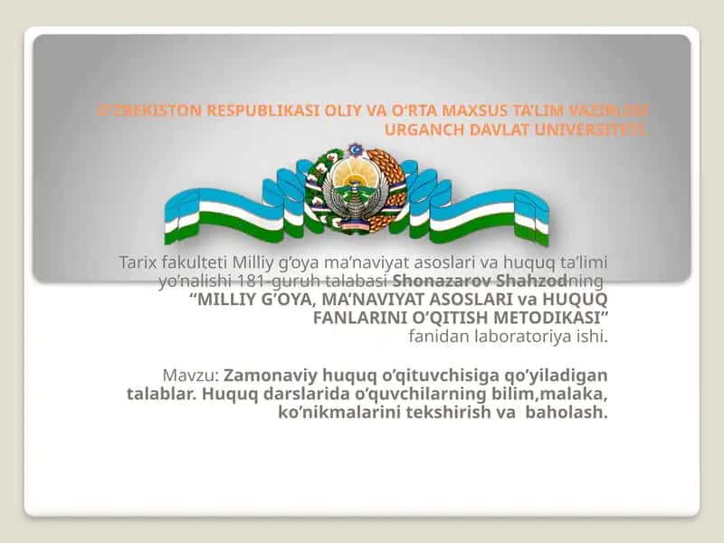 MILLIY G’OYA, MA’NAVIYAT ASOSLARI va HUQUQ FANLARINI O’QITISH METODIKASI