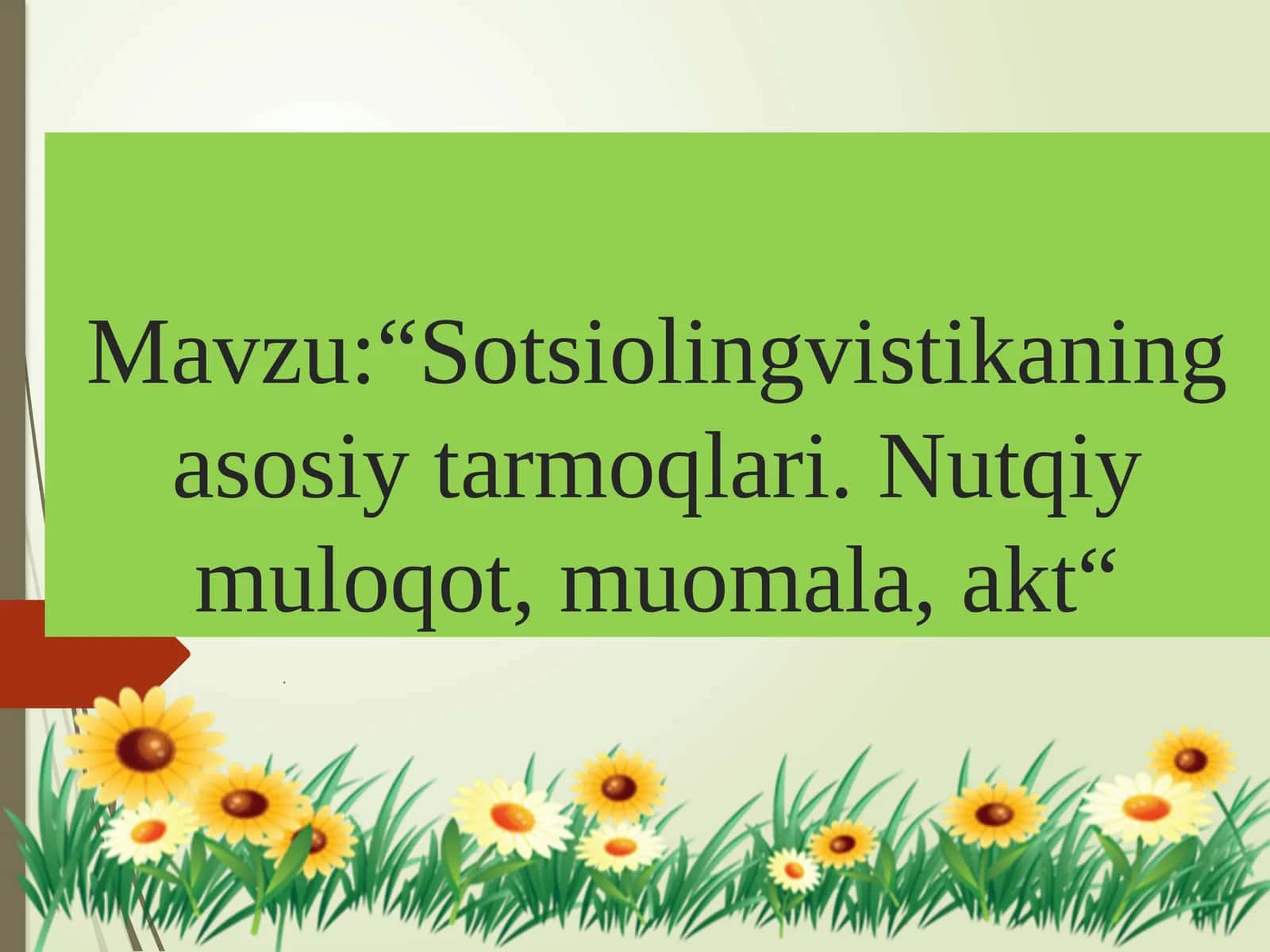 Sotsiolingvistika fanining metodi va metodlari