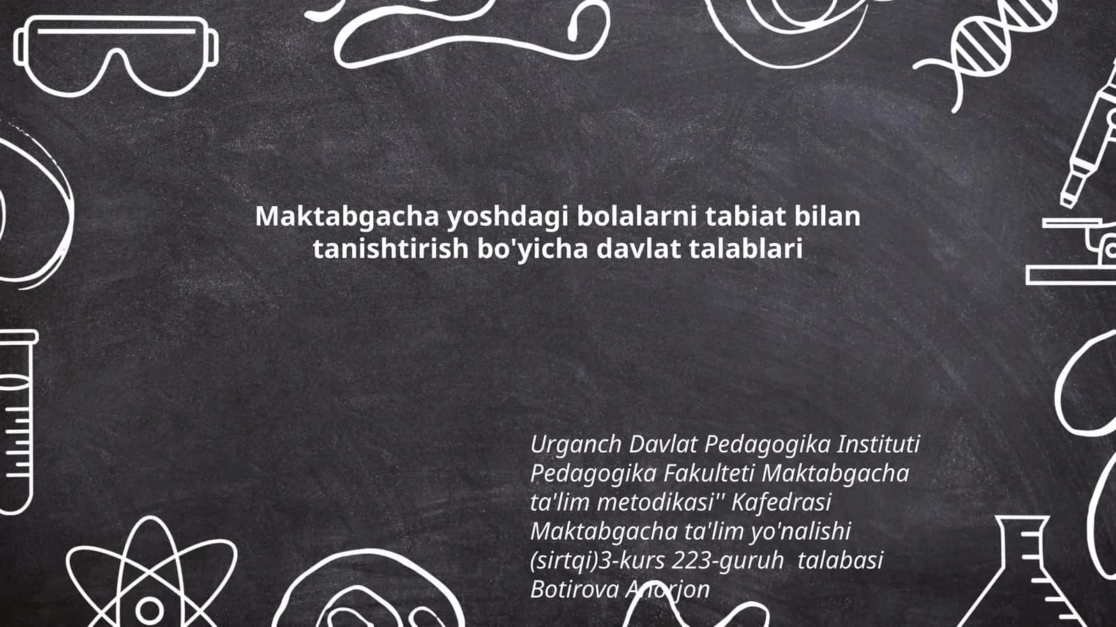 Maktabgacha yoshdagi bolalarni tabiat bilan tanishtirish bo'yicha davlat talablari