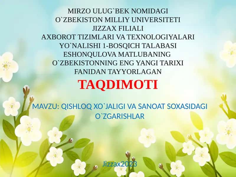 QISHLOQ XO`JALIGI VA SANOAT SOXASIDAGI O`ZGARISHLAR