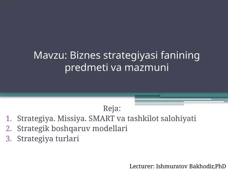 Biznes strategiyasi fanining predmeti va mazmuni