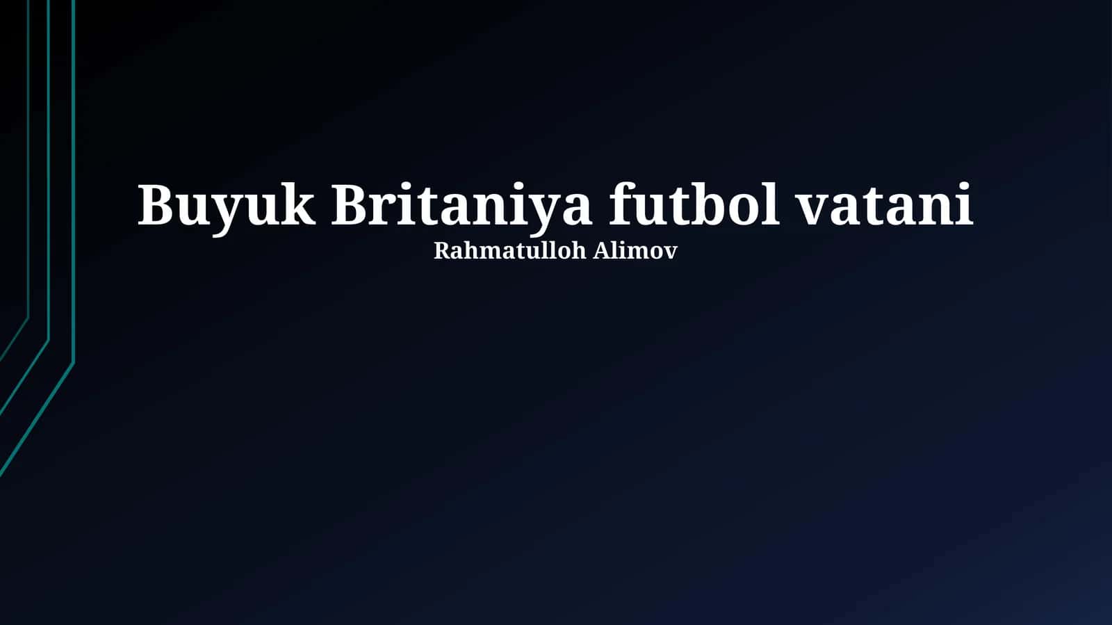 Buyuk Britaniya futbol vatani