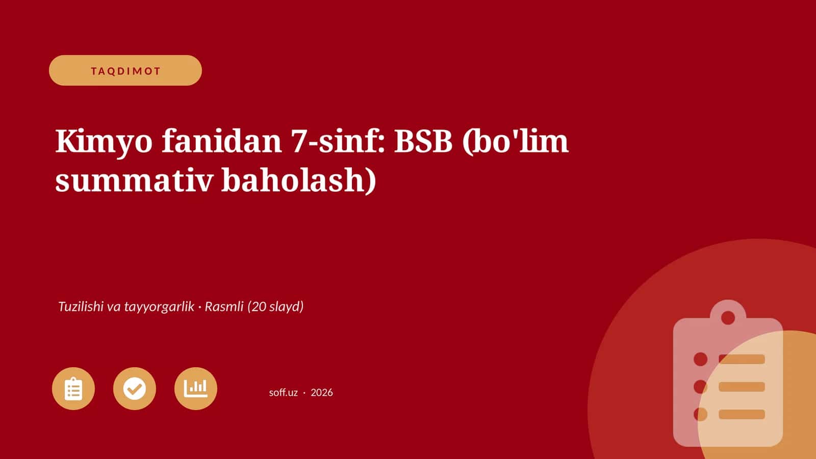 Kimyo fanidan 7-sinf: BSB (bo'lim summativ baholash)