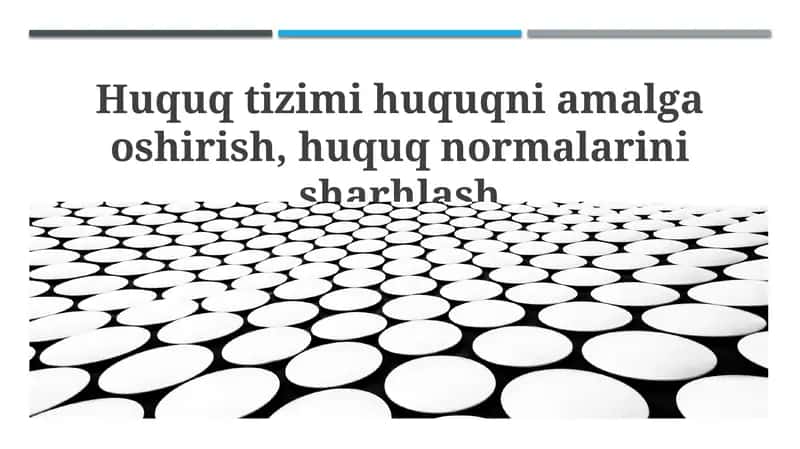 Huquqiy tizim: tushuncha va tuzilishi