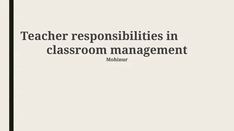 Teacher responsibilities in classroom management