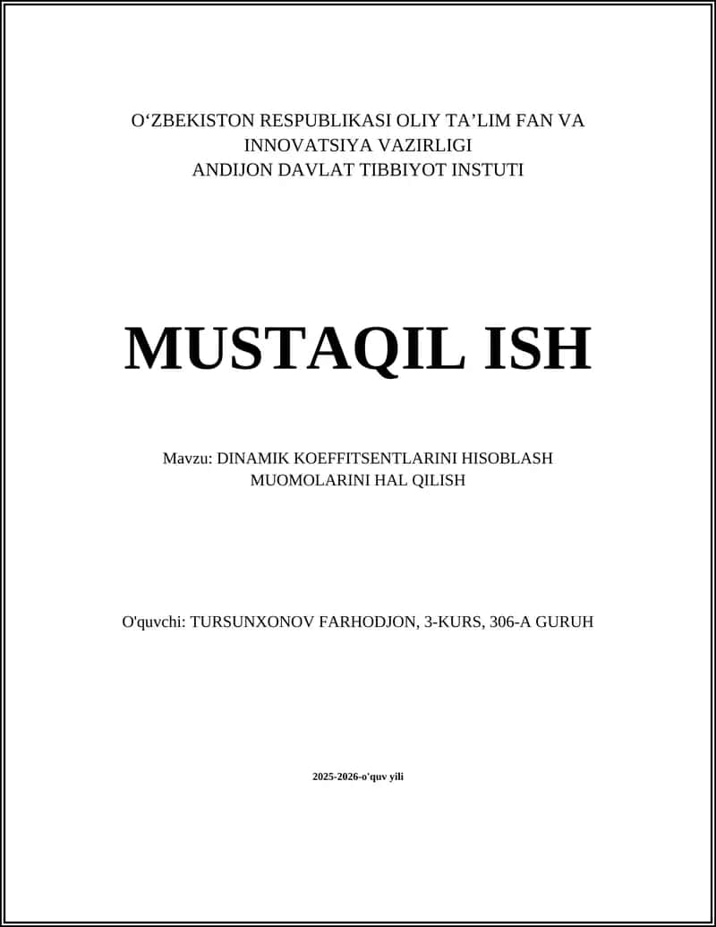 DINAMIK KOEFFITSENTLARNI HISOBLASH MUOMOLARINI HAL QILISH