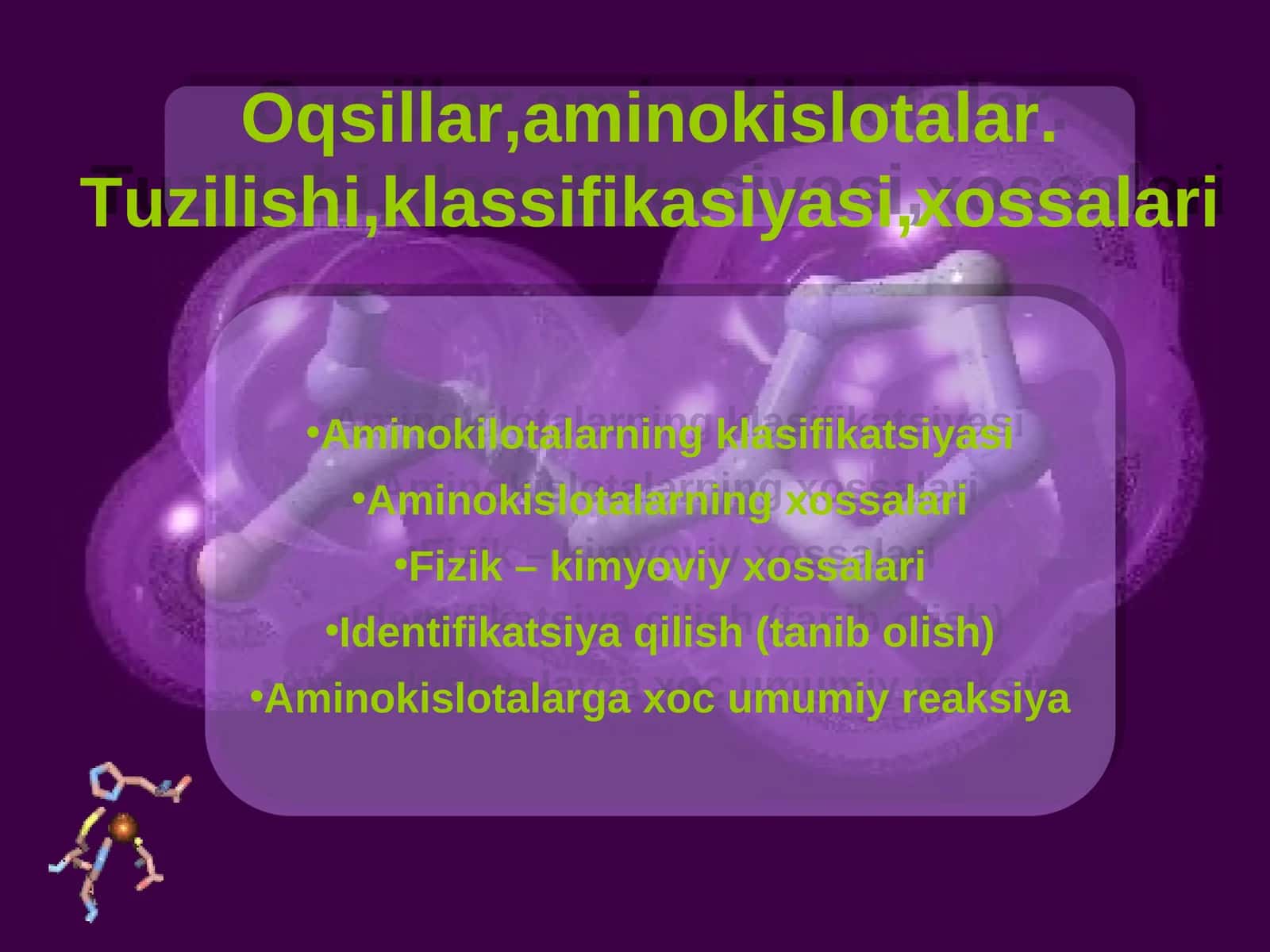 Oqsillar - aminokislotalar, tuzilishi, klassifikasiyasi, xossalari.