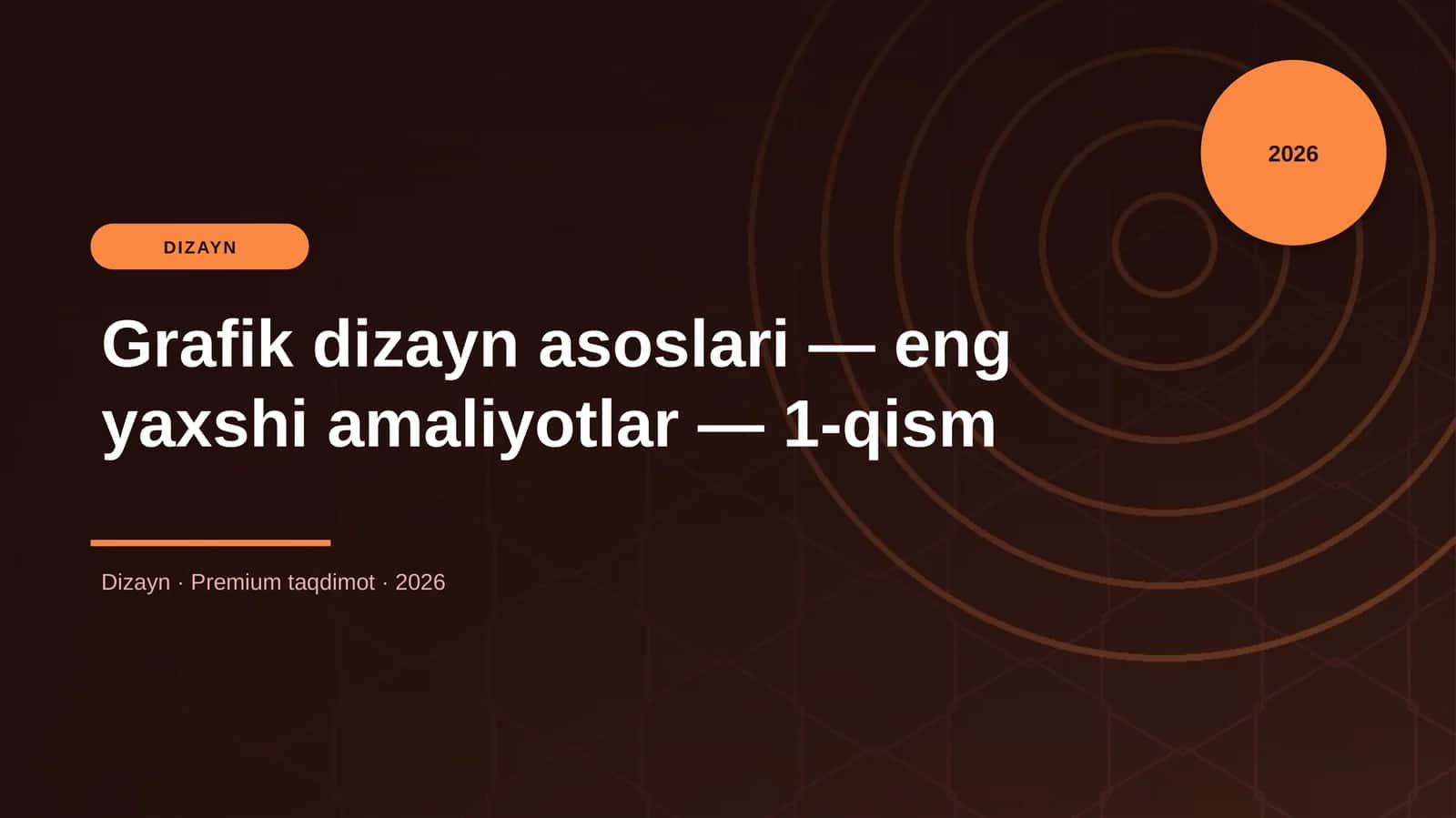 Grafik dizayn asoslari — eng yaxshi amaliyotlar — 1-qism