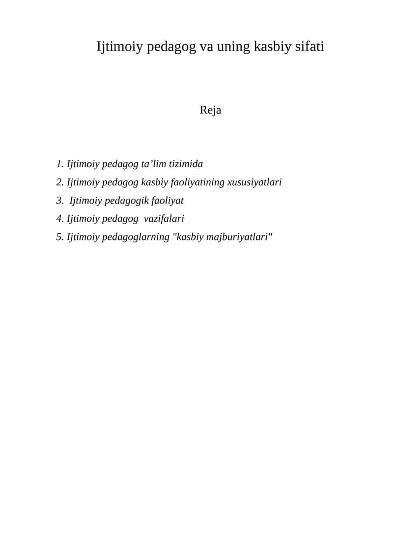Ijtimoiy pedagog va uning kasbiy sifati