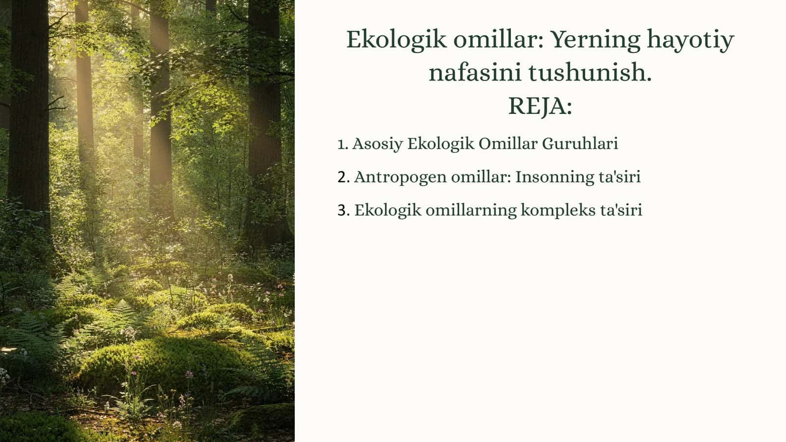 Ekologik omillar: Yerning hayotiynafasinitushunish