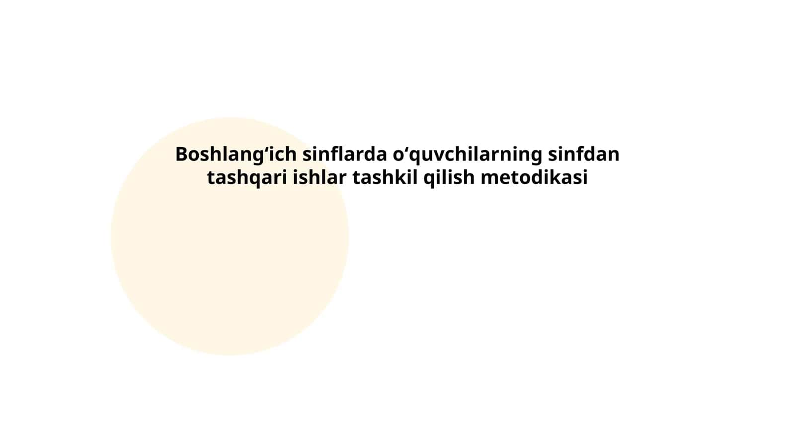 Sinfdan tashqari ishlar tashkil qilish metodikasi