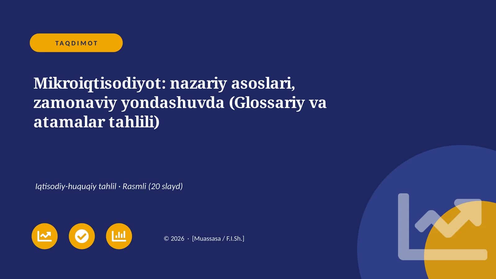 Mikroiqtisodiyot: nazariy asoslari, zamonaviy yondashuvda (Glossariy va atamalar tahlili)