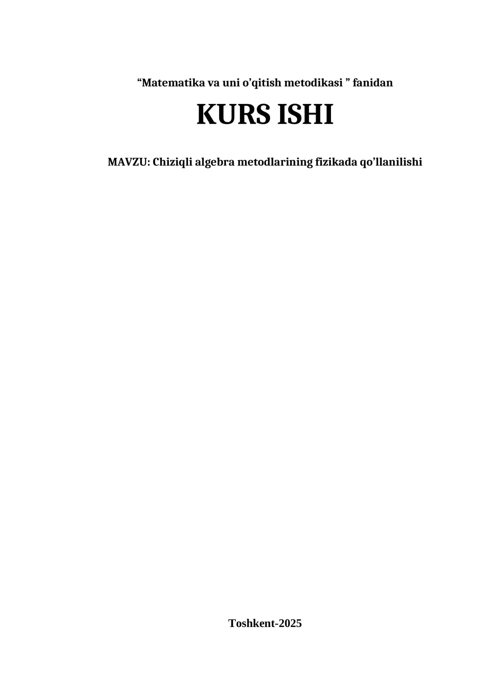 Matematika va uni o’qitish metodikasi