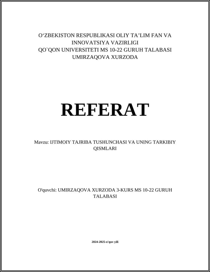 IJTIMOIY TAJRIBA TUSHUNCHASI VA UNING TARKIBIY QISMLARI