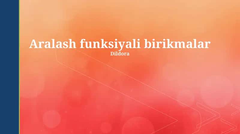 Aralash Funktsiyali Birikmalar