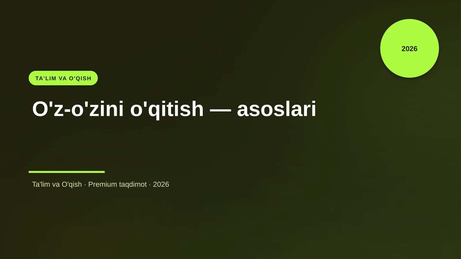 O'z-o'zini o'qitish — asoslari