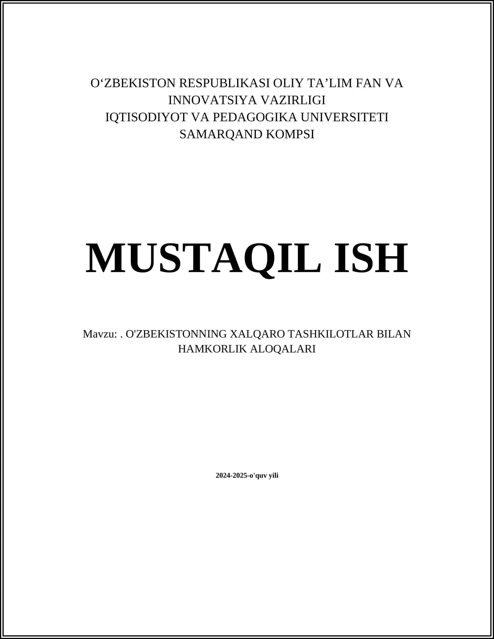 O'ZBEKISTONNING XALQARO TASHKILOTLAR BILAN HAMKORLIK ALOQALARI