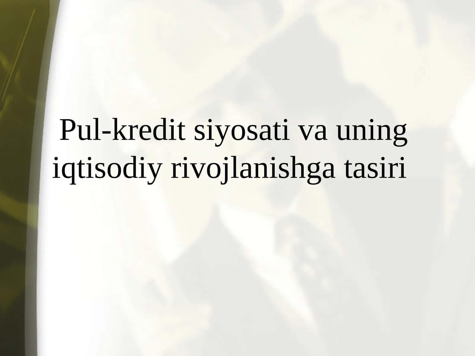 Pul-kreditsiya siyosati