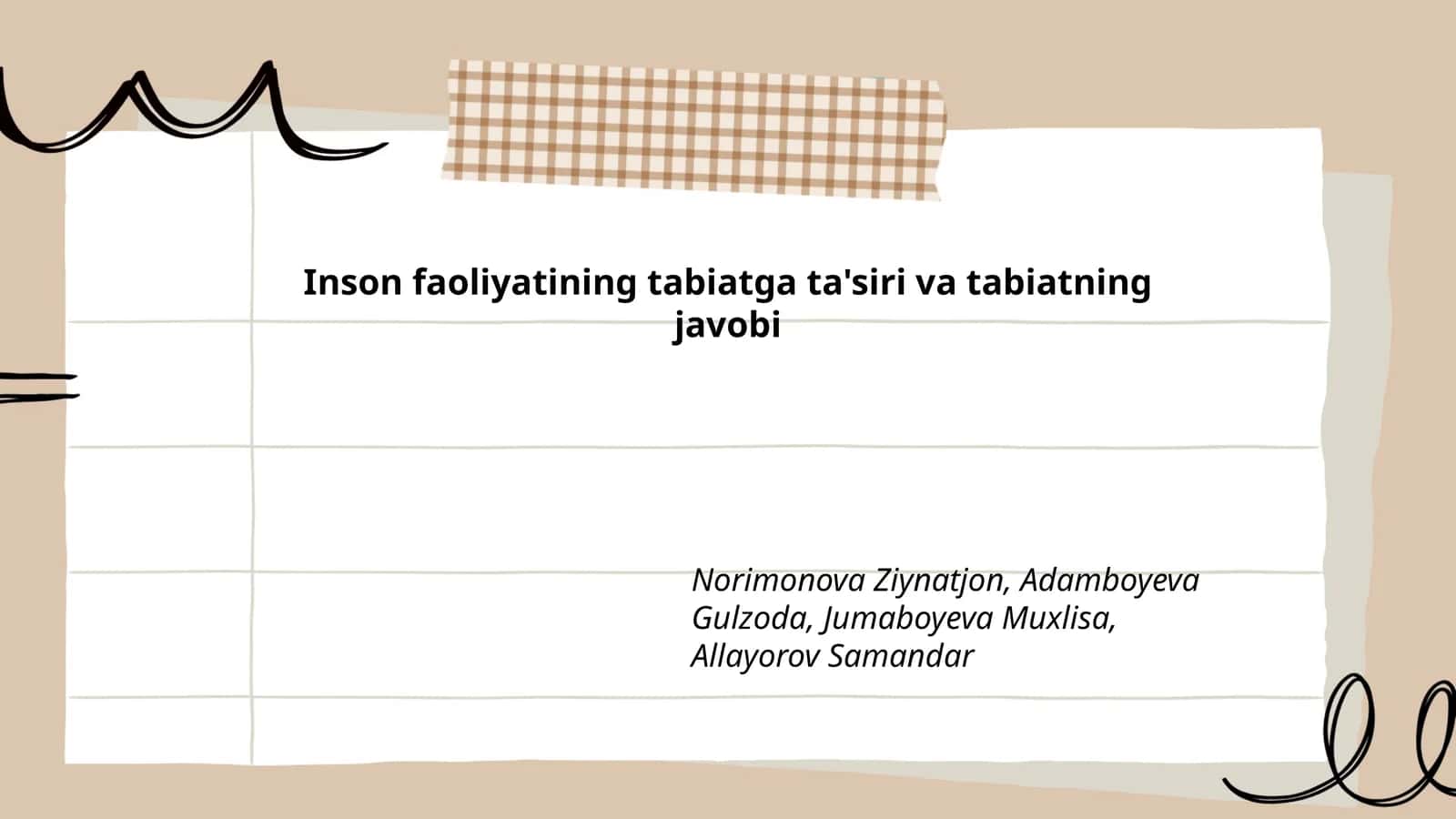 Inson faoliyatining tabiatga ta'siri va tabiatning javobi