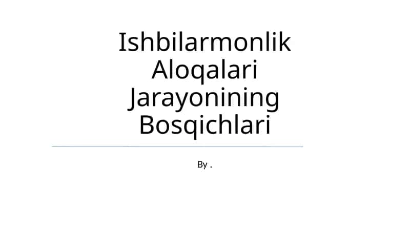 Ishbilarmonlik Aloqalari Jarayonining Bosqichlari