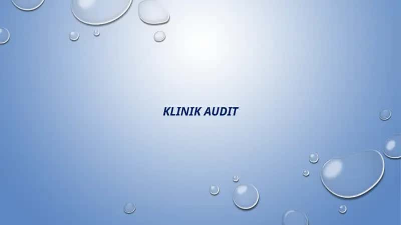 KLINIK AUDIT