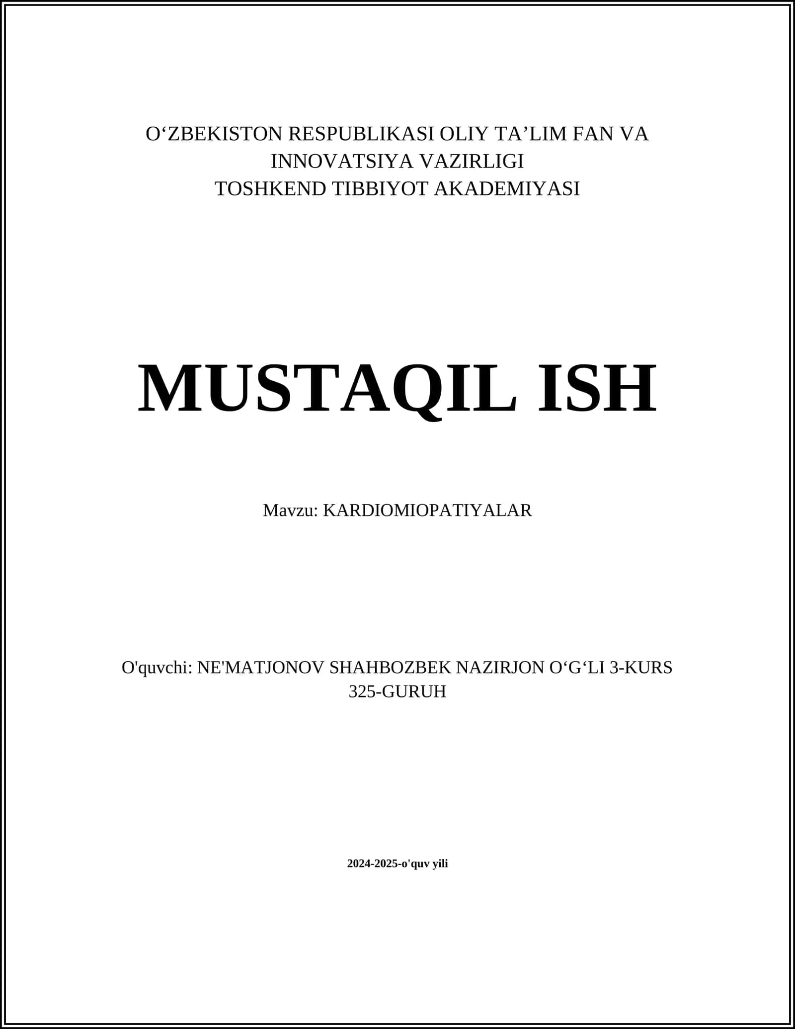 MUSTAQIL ISH Mavzu: KARDIOMIOPATIYALAR
