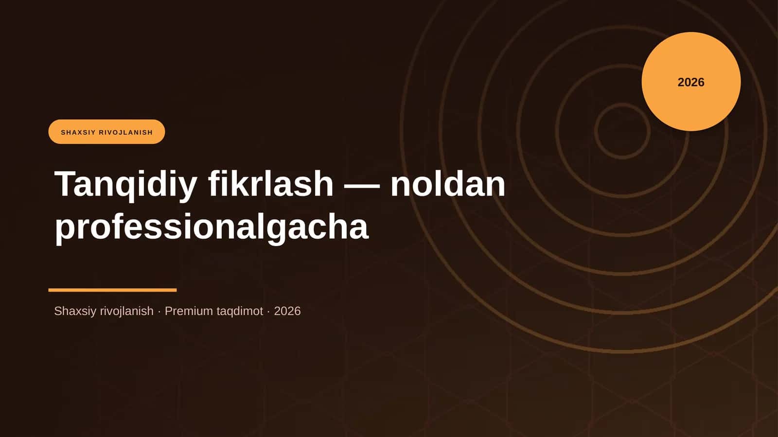 Tanqidiy fikrlash — noldan professionalgacha