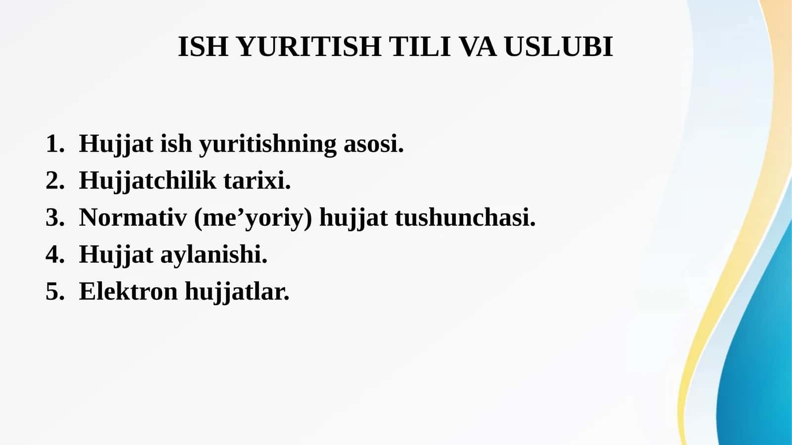 ISH YURITISH TILI VA USLUBI
