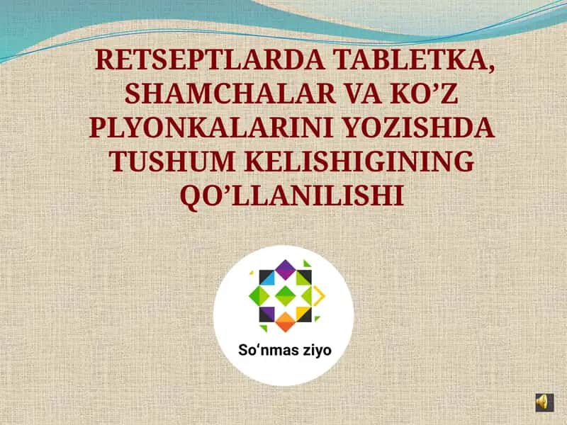 Tabletkalar va Shamchalar