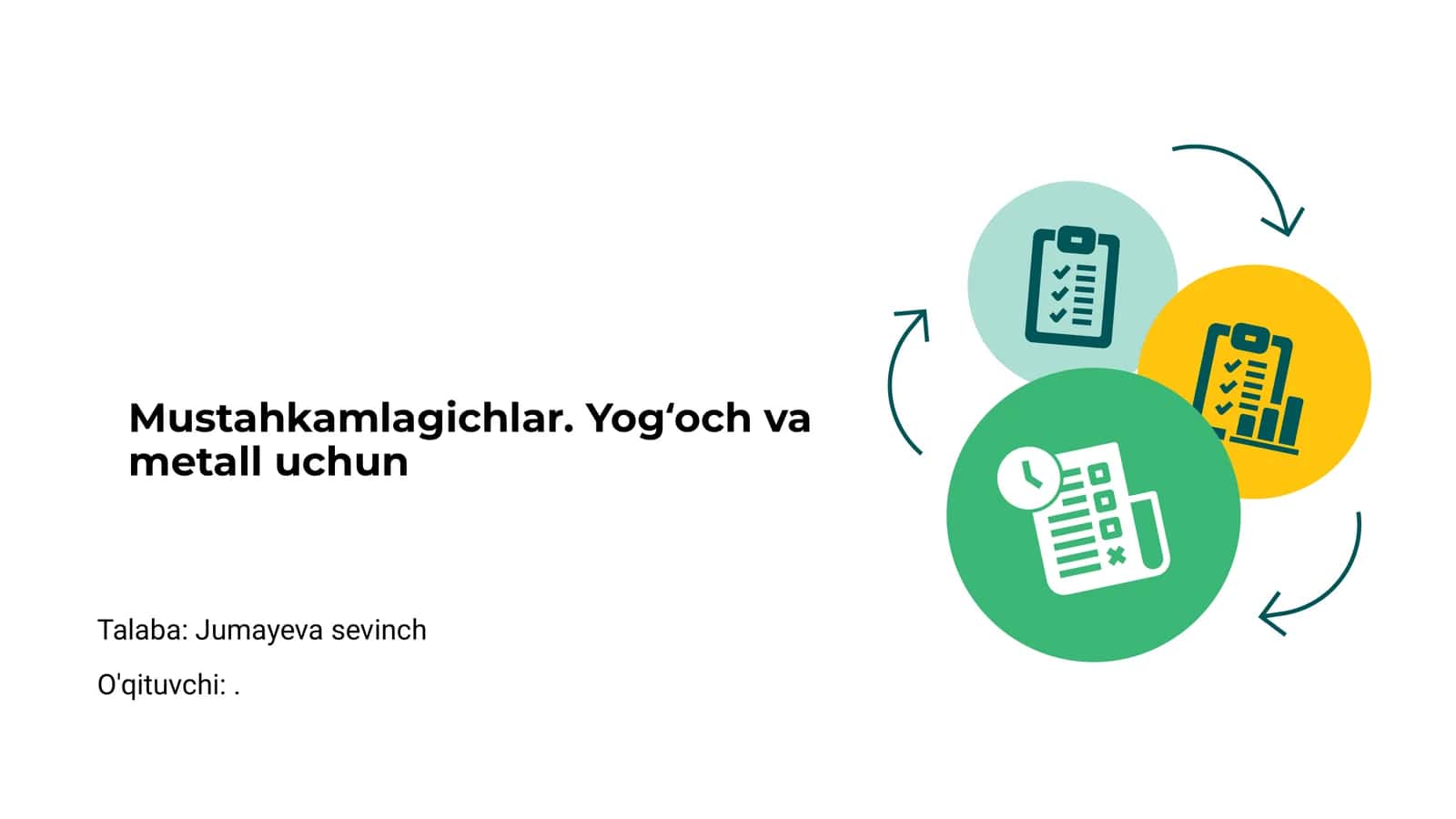 Mustahkamlagichlar. Yogʻoch va metall uchun