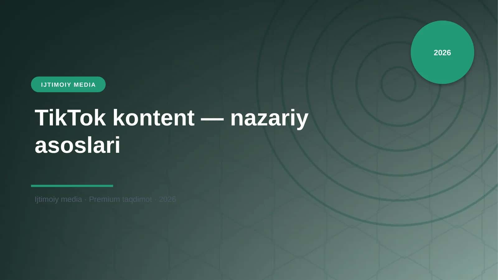 TikTok kontent — nazariy asoslari