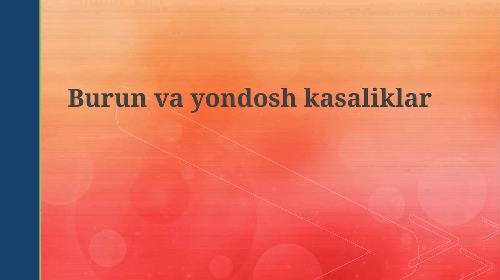 Burunvayondoshkasaliklar