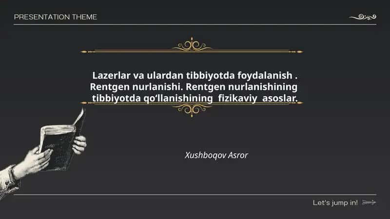 Lazerlar va ulardan tibbiyotda foydalanish
