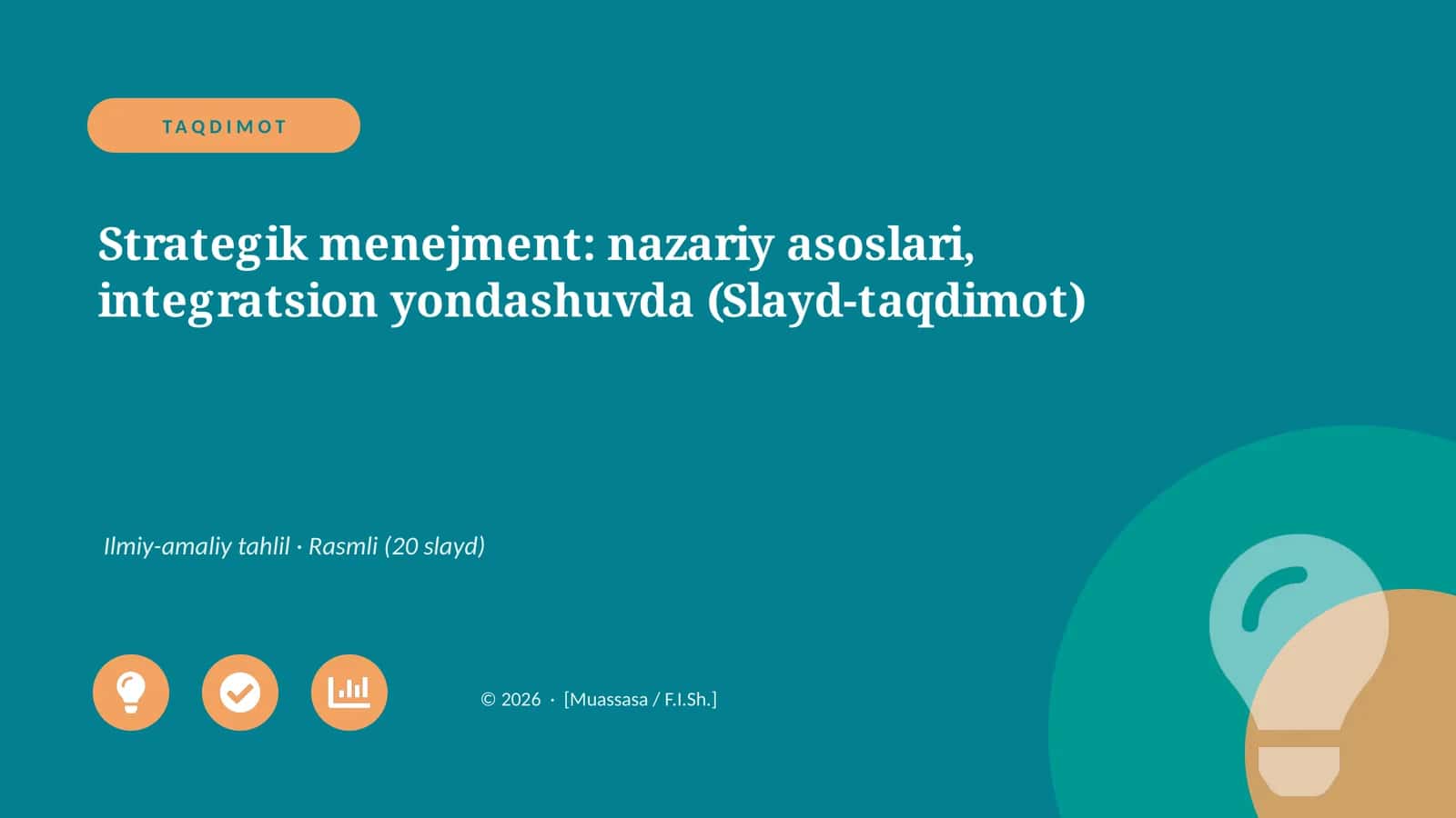 Strategik menejment: nazariy asoslari, integratsion yondashuvda (Slayd-taqdimot)