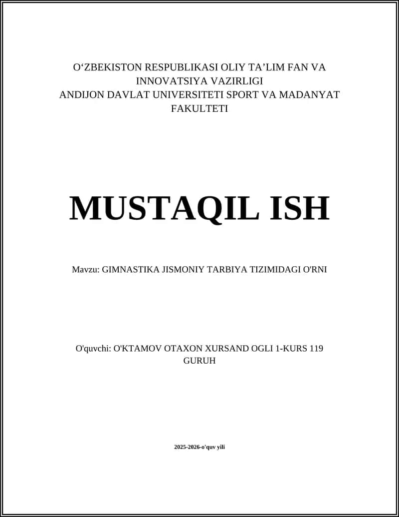 GIMNASTIKA JISMONIY TARBIYA TIZIMIDAGI O'RNI