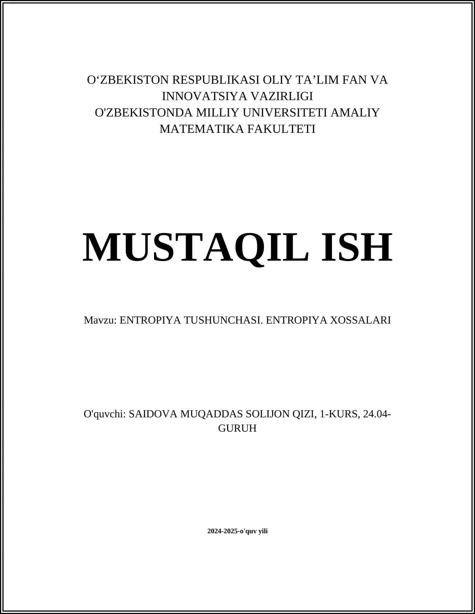ENTROPIYA TUSHUNCHASI. ENTROPIYA XOSSALARI