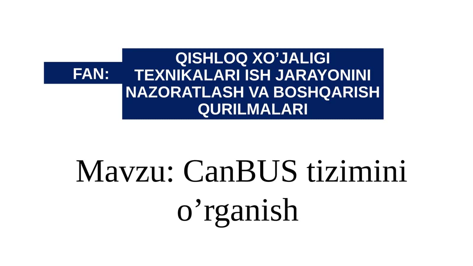 CanBUStiziminio’rganish